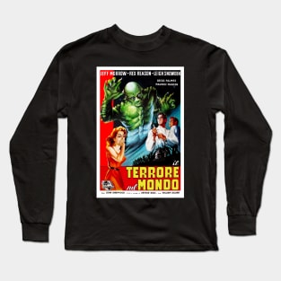 Il Terrore sul Mondo Long Sleeve T-Shirt